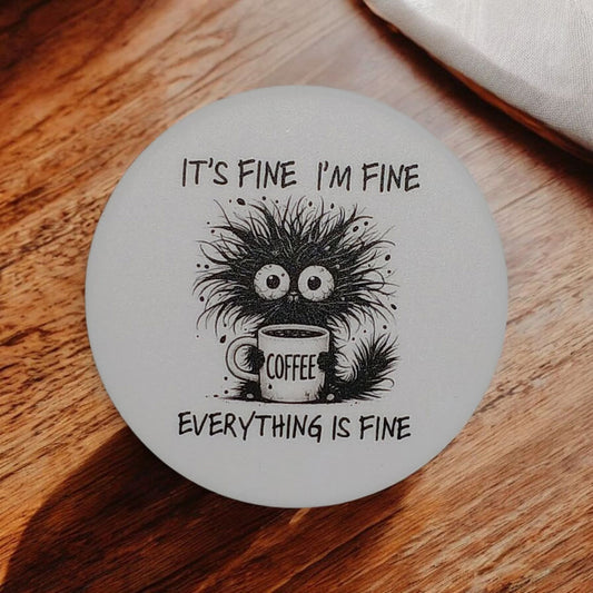 It's fine, I'm fine, everything is fine...